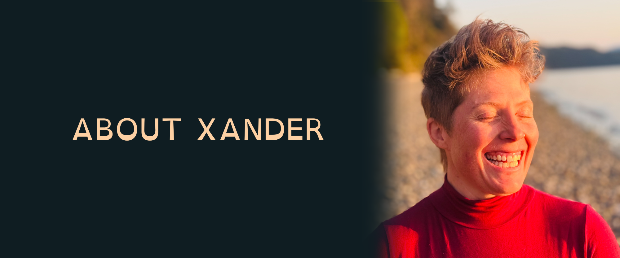 About Xander Banner with a photo of Xander Peer Keller laughing